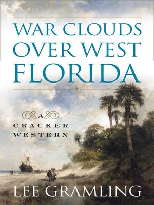 cover image of War Clouds Over West Florida